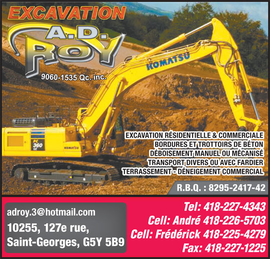 Excavation A D Roy Opening Hours 10255, 127E rue, QC