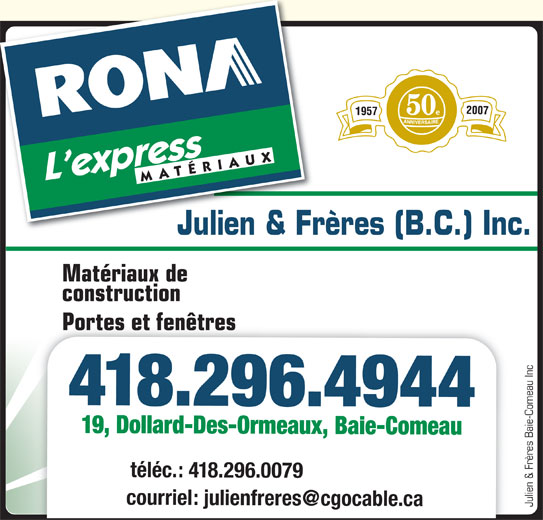 Rona Julien & Frères Baie Comeau QC 19 av Dollard