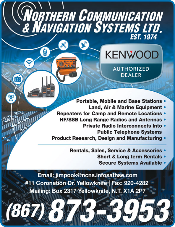 Northern Communication & Navigation Systems Ltd Opening Hours 11 Coronation Dr, Yellowknife, NT