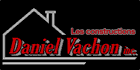 Les Constructions Daniel Vachon - Building Contractors