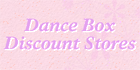 logo Dance Box Discount Stores, The