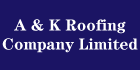 A & K Roofing Company Limited - Couvreurs