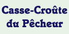 Casse-Croûte du Pêcheur - Restaurants